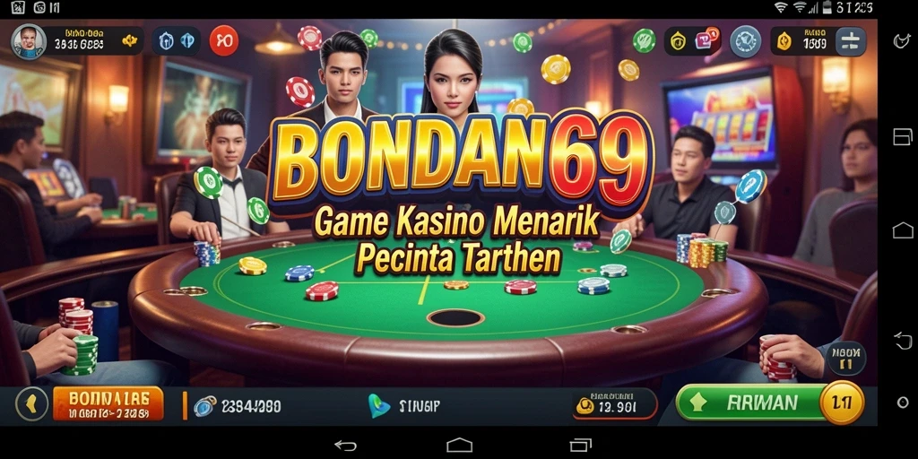 Tampilan screenshot BONDAN69 yang menampilkan gameplay Kasino yang menarik.